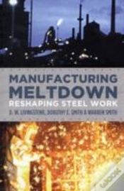Capa do artigo Manufacturing Meltdown