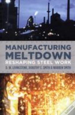 Capa do artigo Manufacturing Meltdown
