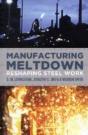 Manufacturing Meltdown - Preview
