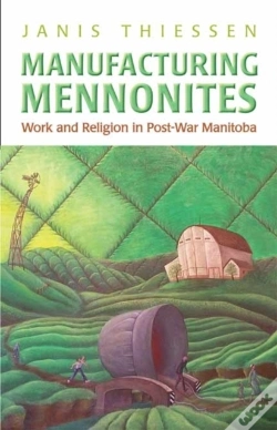 Capa do artigo Manufacturing Mennonites