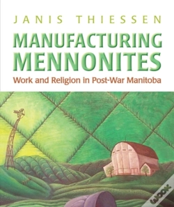 Capa do artigo Manufacturing Mennonites