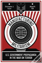 Manufacturing Militarism