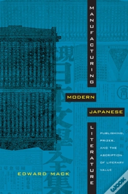 Capa do artigo Manufacturing Modern Japanese Literature