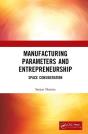 Manufacturing Parameters And Entrepreneurship - Preview