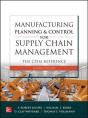 Manufacturing Planning And Control For Supply Chain Management: The Cpim Reference, Second Edition - Preview