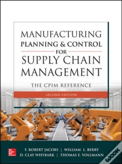 Capa do artigo Manufacturing Planning And Control For Supply Chain Management: The Cpim Reference, Second Edition