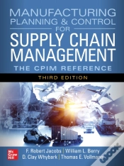 Capa do artigo Manufacturing Planning And Control For Supply Chain Management: The Cpim Reference, Third Edition