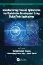 Manufacturing Process Optimization For Sustainable Development Using Digital Twin Applications - Preview