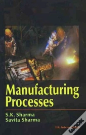 Manufacturing Processes