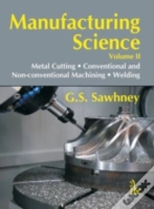 Manufacturing Science Volume-Ii