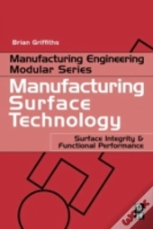 Manufacturing Surface Technology
