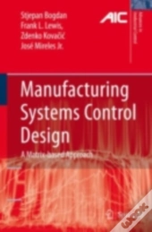 Manufacturing Systems Control Design