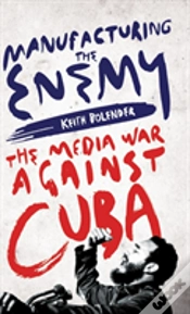 Capa do artigo Manufacturing The Enemy
