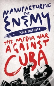 Capa do artigo Manufacturing The Enemy