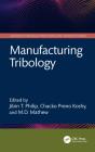 Manufacturing Tribology - Preview