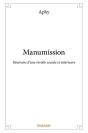 Manumission - Itineraire D'Une Revolte Sociale Et Interieure - Preview