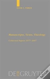 Capa do artigo Manuscripts, Texts, Theology