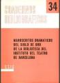 Manuscritos Dramáticos Del Siglo De Oro De La Biblioteca Del Instituto Del Teatro De Barcelona - Preview