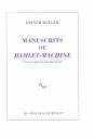 Manuscrits De "Hamlet-Machine" - Preview