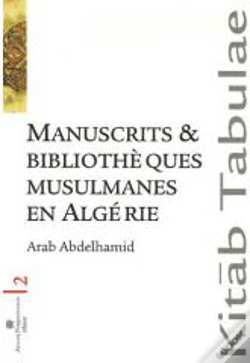 Capa do artigo Manuscrits Et Bibliothèques Musulmanes En Algérie