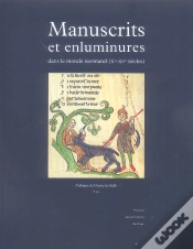 Capa do artigo Manuscrits Et Enluminures Dans Le Monde Normand (Xe-Xve Siècles)
