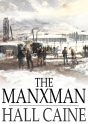 Manxman - Preview
