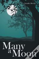 Many A Moon