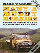 Many A Muddy Morning