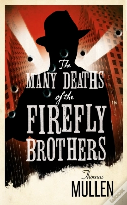 Capa do artigo Many Deaths Of The Firefly Brothers