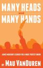 Many Heads And Many Hands - Preview