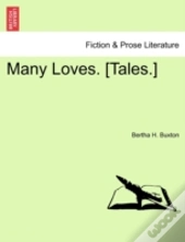 Many Loves. (Tales.)