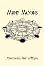 Many Moons (3rd Edition) - Preview