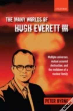 Capa do artigo Many Worlds Of Hugh Everett Iii