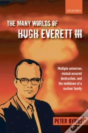 Capa do artigo Many Worlds Of Hugh Everett Iii