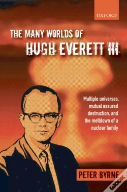 Capa do artigo Many Worlds Of Hugh Everett Iii