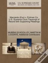 Manzardo (Evo) V. Pullman Co. U.S. Supreme Court Transcript Of Record With Supporting Pleadings
