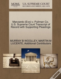 Capa do artigo Manzardo (Evo) V. Pullman Co. U.S. Supreme Court Transcript Of Record With Supporting Pleadings