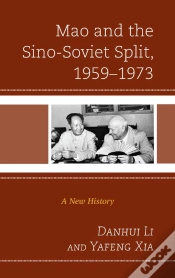 Capa do artigo Mao And The Sino-Soviet Split, 1959-1973