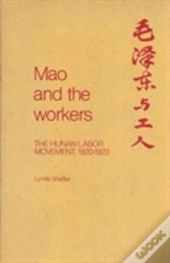 Mao Zedong And Workers