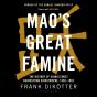 Mao'S Great Famine - Preview
