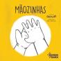 Maozinhas - Preview