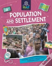 Map Your Planet: Population And Settlement