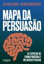 Mapa Da Persuasão - Preview