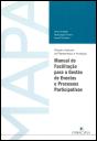 MAPA - Manual de Facilitação para a Gestão de Eventos e Processos Participativos - Preview