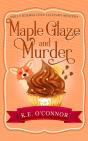 Maple Glaze And Murder - Preview
