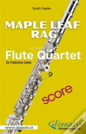 Capa do artigo Maple Leaf Rag - Flute Quartet (Score)