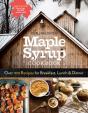 Maple Syrup Cookbook, 3rd Edition - Preview