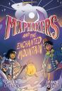 Mapmakers And The Enchanted Mountain - Preview