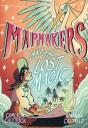 Mapmakers And The Lost Magic - Preview