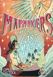 Mapmakers And The Lost Magic